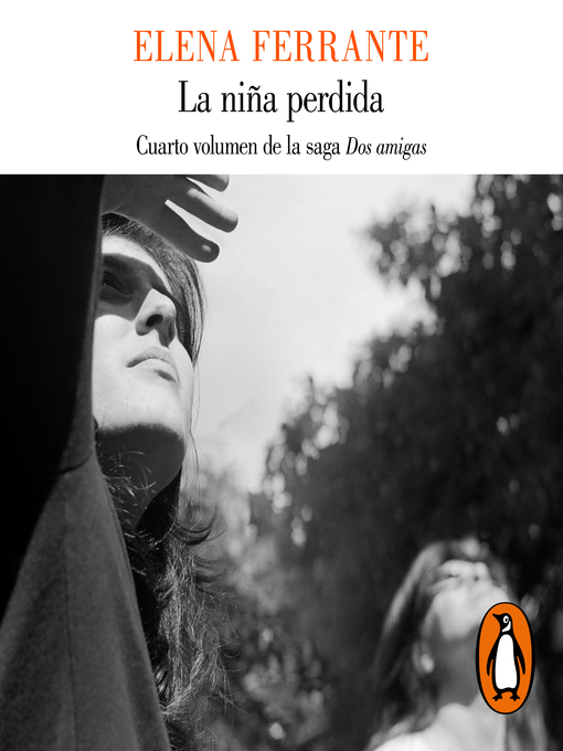 Title details for La niña perdida by Elena Ferrante - Available